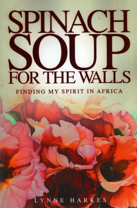 Cover image for book Spinach Soup for the Walls