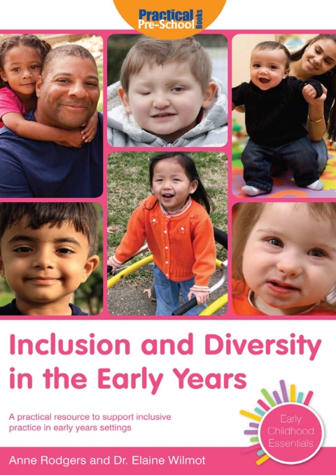Inclusion and Diversity in the Early Years 