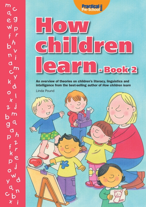 How Children Learn - Book 2 