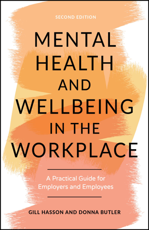 Cover image for book Mental Health and Wellbeing in the Workplace