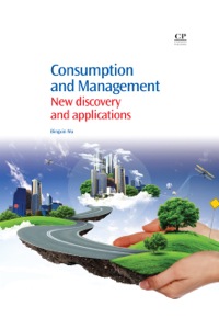 Cover image: Consumption and Management: New Discovery and Applications 9781907568077