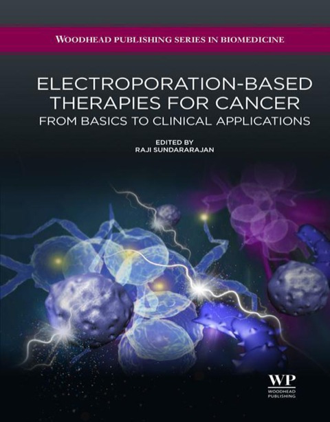 Cover image for book Electroporation-Based Therapies for Cancer: From Basics to Clinical Applications