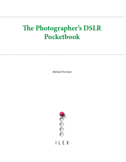 Cover image for book The Photographer's DSLR Pocketbook