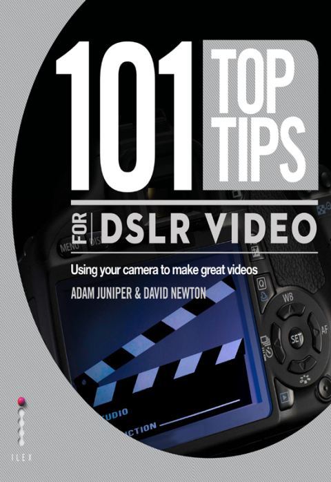 Cover image for book 101 Top Tips for DSLR Video
