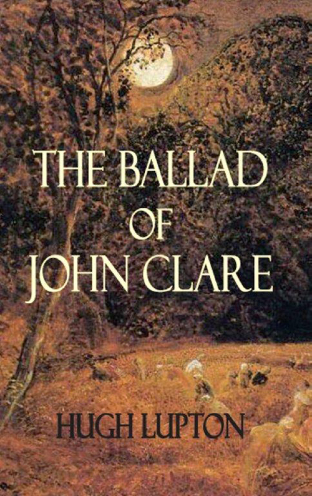 The Ballad of John Clare (eBook) - Hugh Lupton,