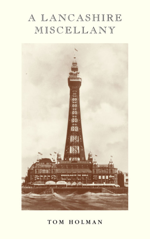 Cover image for book A Lancashire Miscellany