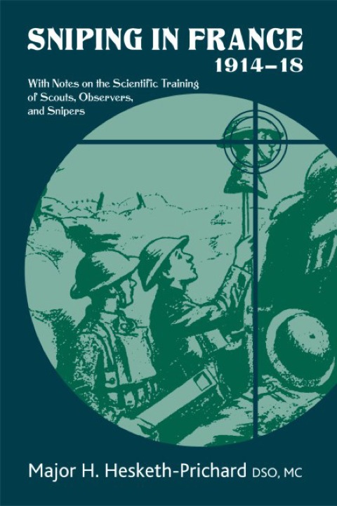 Cover image for book Sniping in France 1914-18