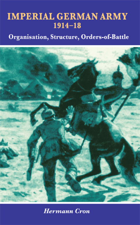 Cover image for book Imperial German Army 1914-18