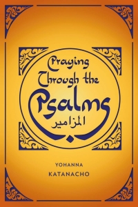 Cover image: Praying Through the Psalms 9781907713392