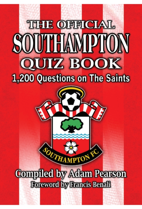 Cover image for book The Official Southampton FC Quiz Book