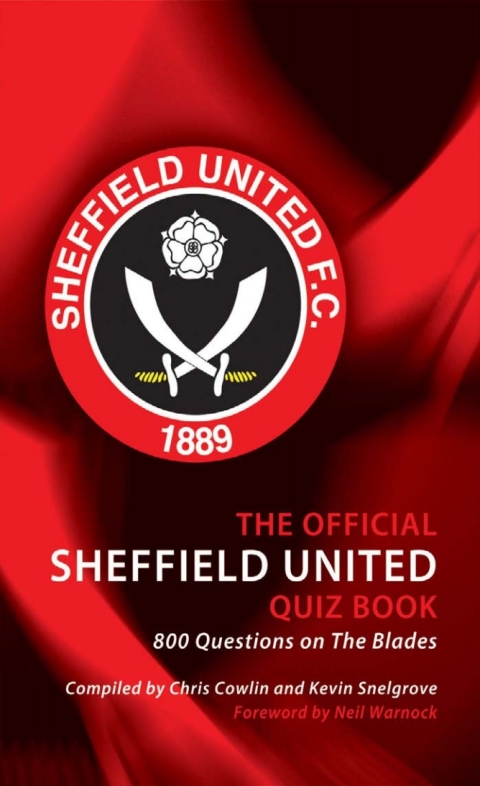 Cover image for book The Official Sheffield United Quiz Book