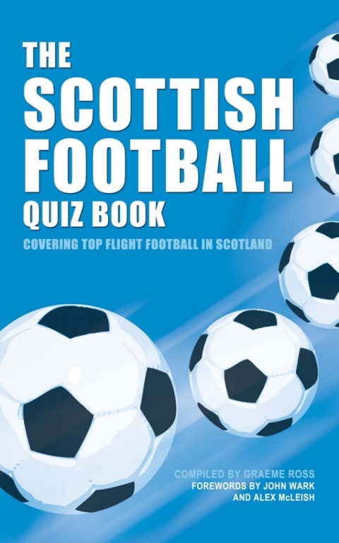 Cover image for book The Scottish Football Quiz Book