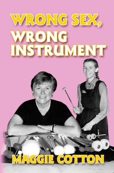 Cover image for book Wrong Sex, Wrong Instrument