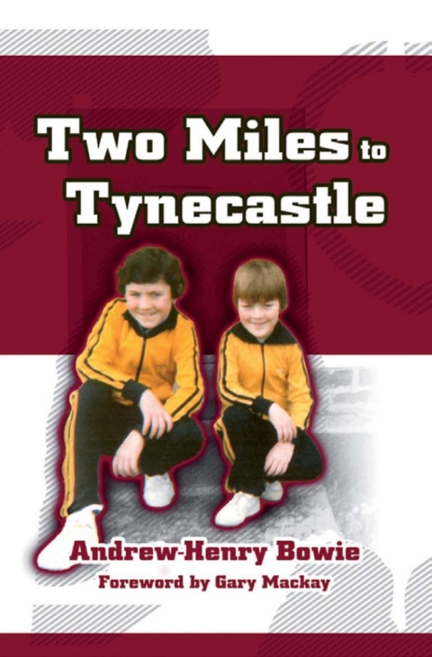 Cover image for book Two Miles to Tynecastle
