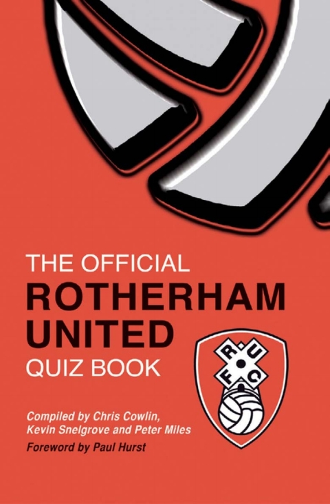 Cover image for book The Official Rotherham United Quiz Book