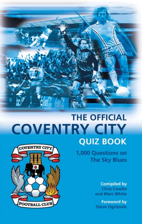 Cover image for book The Official Coventry City Quiz Book