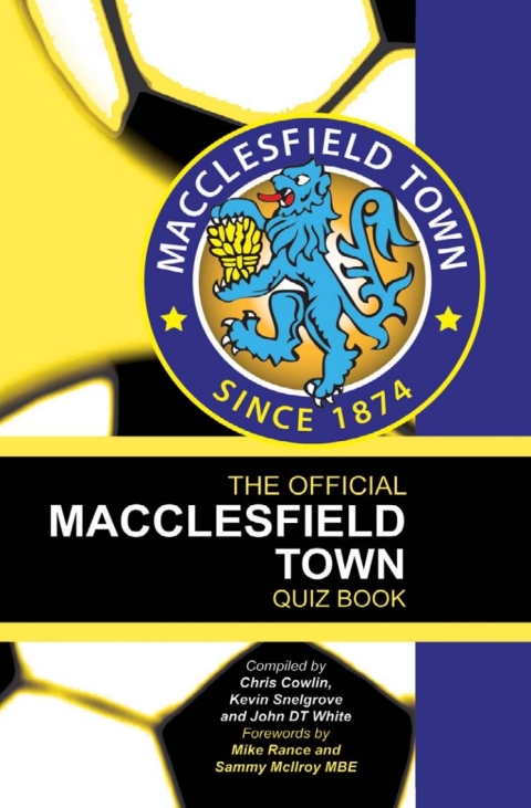 The Official Macclesfield Town Quiz Book 
