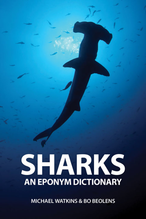 Cover image for book Sharks: An Eponym Dictionary