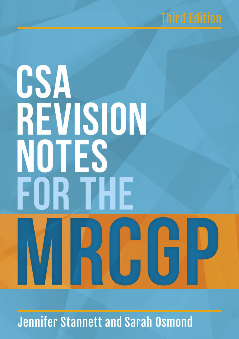 Cover image for book CSA Revision Notes for the MRCGP, third edition