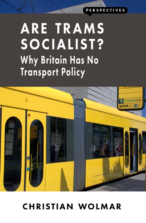 Cover image for book Are Trams Socialist?