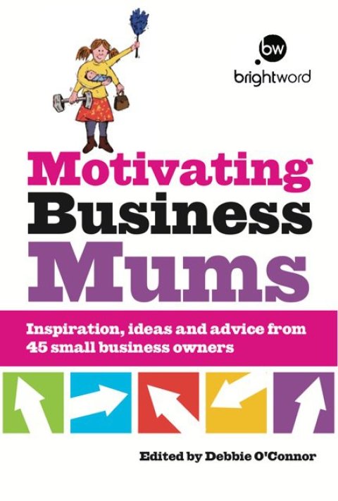 Cover image for book Motivating Business Mums