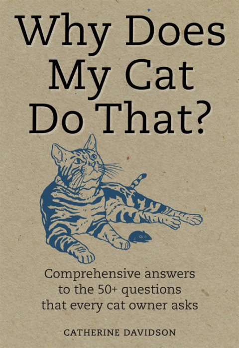 Cover image for book Why Does My Cat Do That?
