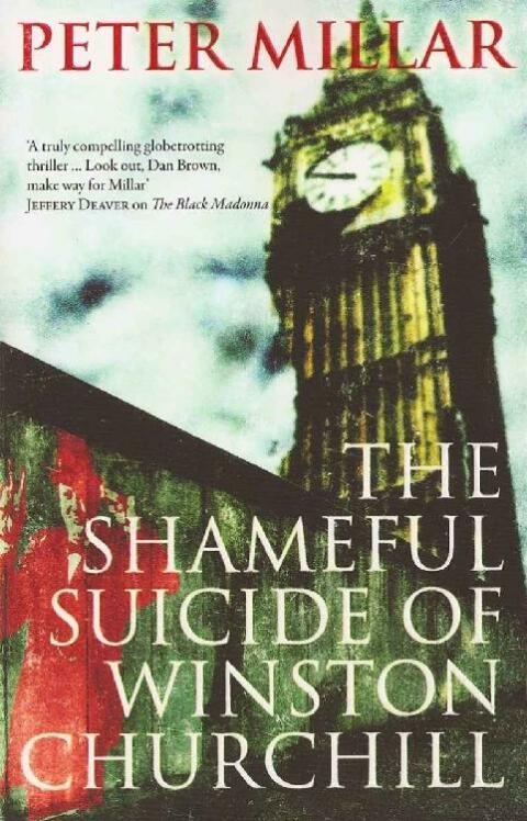 Cover image for book The Shameful Suicide of Winston Churchill
