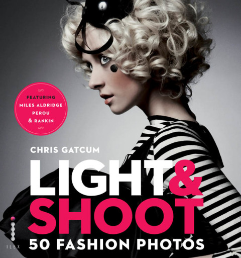 Cover image for book Light & Shoot 50 Fashion Photos