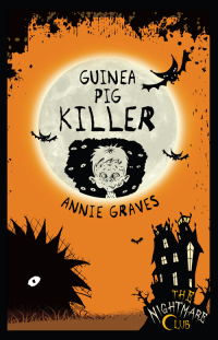 Cover image: The Nightmare Club: Guinea Pig Killer 9781908195135