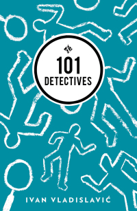 Titelbild: 101 Detectives 9781908276568