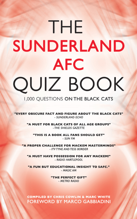 The Sunderland AFC Quiz Book 