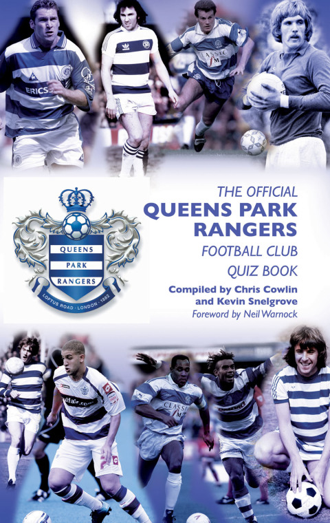 Cover image for book The Official Queens Park Rangers Quiz Book