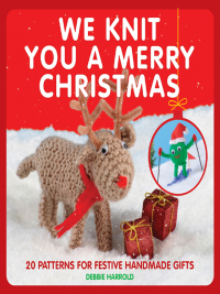 Cover image: We Knit You A Merry Christmas 9781908449214