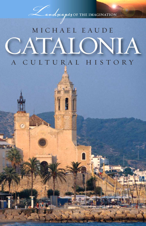 Cover image for book Catalonia - A Cultural History