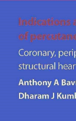 Indications and Techniques of Percutaneous Procedures: