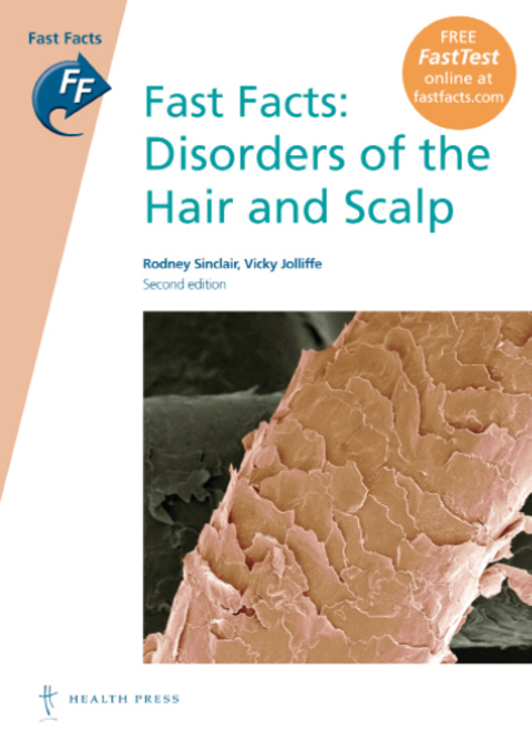 Cover image for book Fast Facts: Disorders of the Hair and Scalp