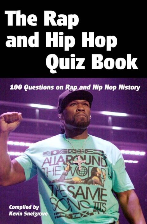 Cover image for book The Rap and Hip Hop Quiz Book