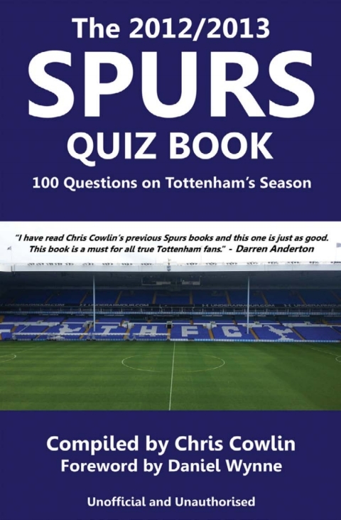 Cover image for book The 2012/2013 Spurs Quiz Book