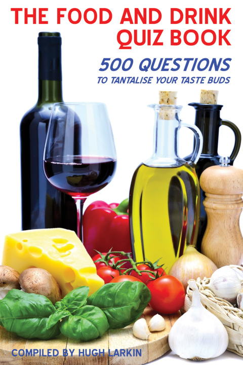 Cover image for book The Food and Drink Quiz Book