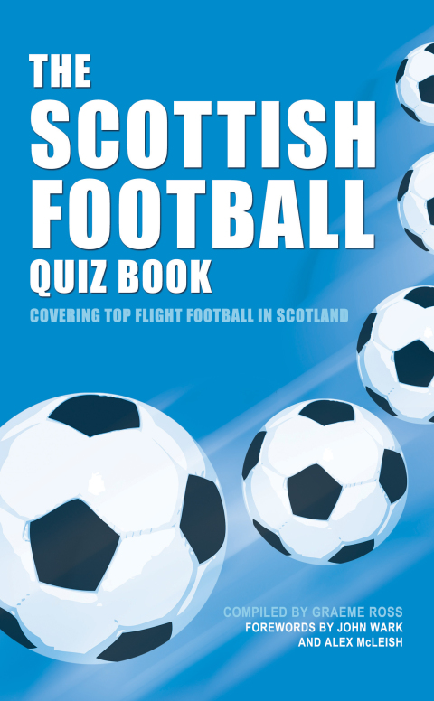 Cover image for book The Scottish Football Quiz Book