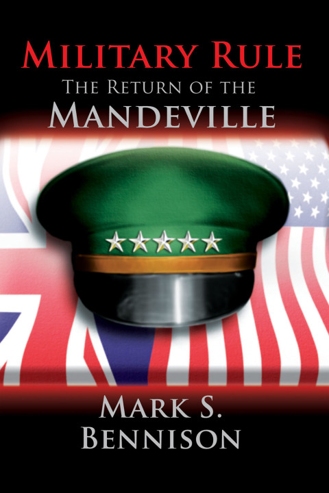 Cover image for book Military Rule: The Return of the Manderville