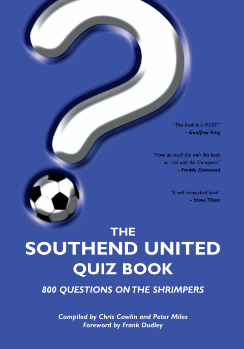 The Southend United Quiz Book 