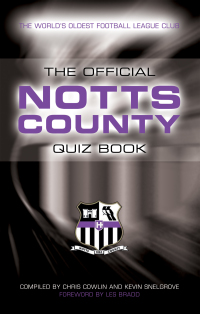صورة الغلاف: The Official Notts County Quiz Book 1st edition 9781906358372