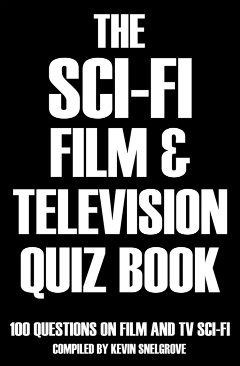Cover image for book The Sci-fi Film & Television Quiz Book
