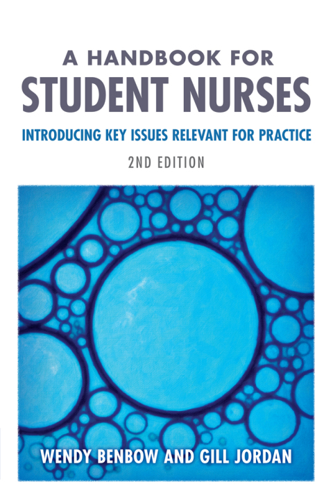 A Handbook for Student Nurses, second edition 