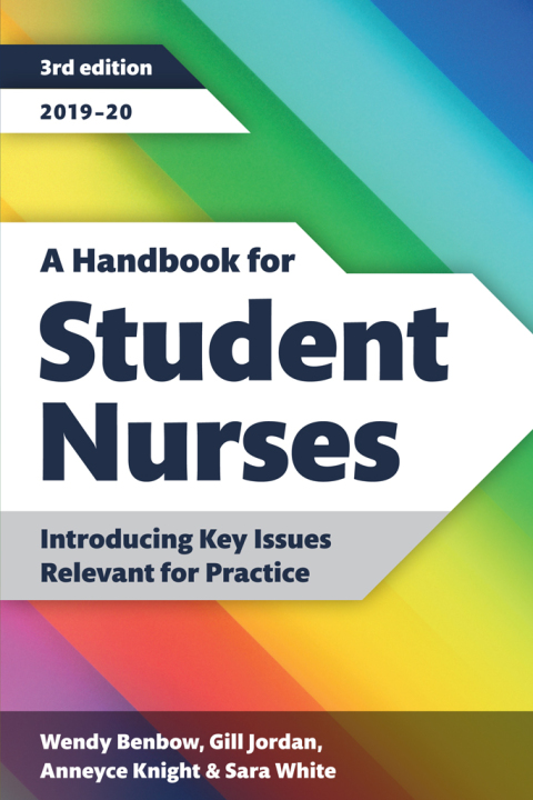 A Handbook for Student Nurses, third edition 