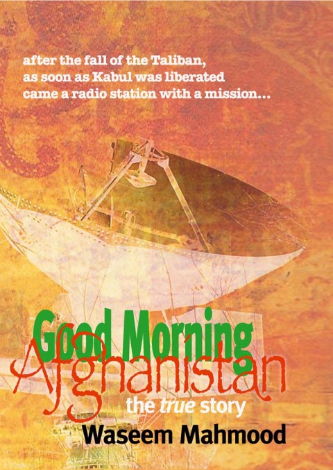 Cover image for book Good Morning Afghanistan