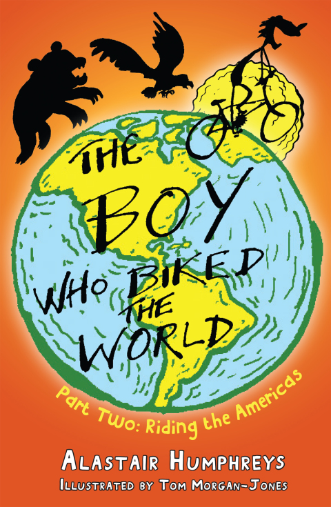 Cover image for book The Boy Who Biked the World: Part Two