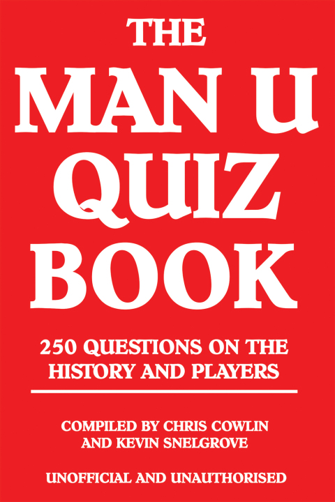 Cover image for book The Man U Quiz Book