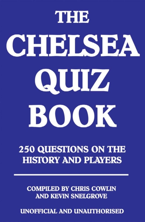 Cover image for book The Chelsea Quiz Book